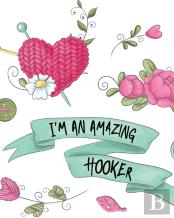 I'M An Amazing Hooker