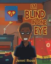 I'M Blind In One Eye