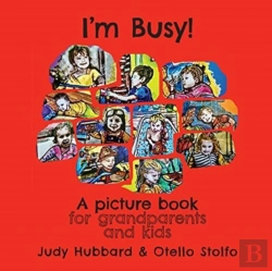 Bertrand.pt - I'M Busy! A Picture Book For Grandparent