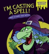 I'M Casting A Spell!