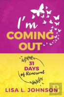 I'M Coming Out