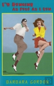 I'M Dancing As Fast As I Can