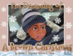 I'M Dreaming Of A Brown Christmas