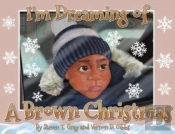 I'M Dreaming Of A Brown Christmas