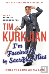 I'M Fascinated By Sacrifice Flies