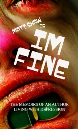 Bertrand.pt - Im Fine (Memoirs Of An Author Living With Depression Book 1)