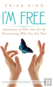 I'M Free: Awareness Of Who You Are By Di
