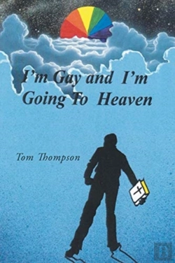 Bertrand.pt - I'M Gay And I'M Going To Heaven