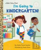 I'M Going To Kindergarten!