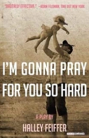I'M Gonna Pray For You So Hard