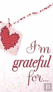 I'M Grateful For...