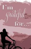 I'M Grateful For...