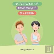 I'M Growing Up... Now What?