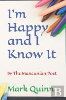 I'M Happy And I Know It