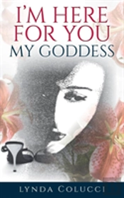 I'M Here For You My Goddess