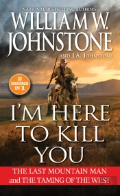 I'M Here To Kill You