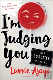 I'M Judging You