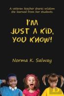 I'M Just A Kid, You Know
