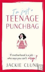 I'M Just A Teenage Punchbag