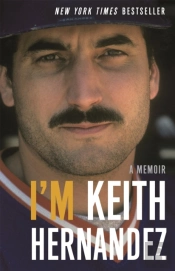 I'M Keith Hernandez
