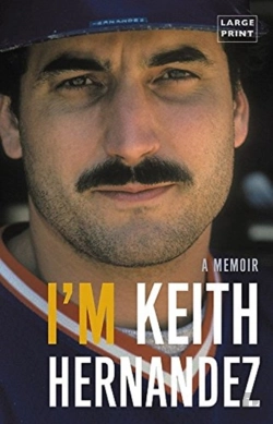 Bertrand.pt - I'M Keith Hernandez (Large Type Large Print)