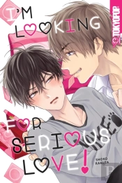 I'M Looking For Serious Love!
