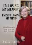 I'M Losing My Memory; I'M Not Losing My Mind