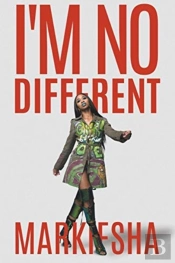 I'M No Different
