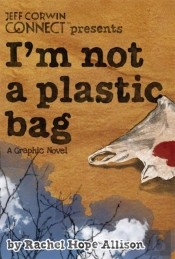 I'M Not A Plastic Bag
