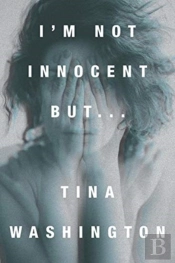 I'M Not Innocent But...