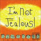 I'M Not Jealous!