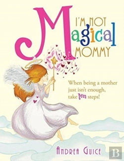 Bertrand.pt - I'M Not Magical Mommy