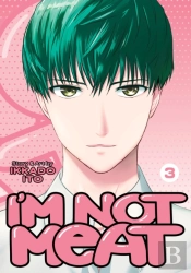I'M Not Meat Vol. 3