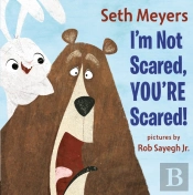 I'M Not Scared, You'Re Scared