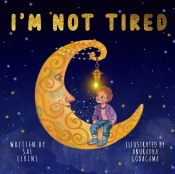 I'M Not Tired