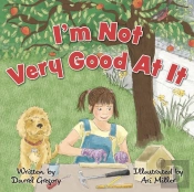 I'M Not Very Good At It