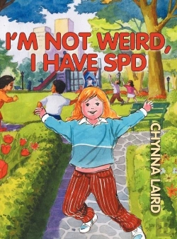 Bertrand.pt - I'M Not Weird, I Have Sensory Processing Disorder (Spd)