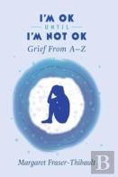 I'M Ok Until I'M Not Ok