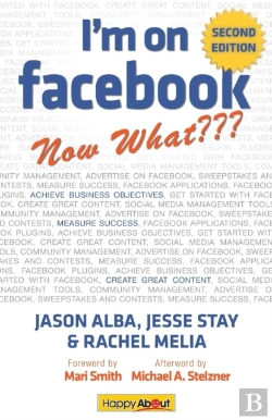 Bertrand.pt - I'M On Facebook--Now What??? (2nd Edition)