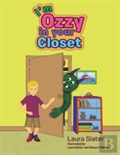 I'M Ozzy In Your Closet