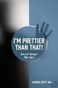 Bertrand.pt - I'M Prettier Than That! One Hit! Really? Bye-Bye!