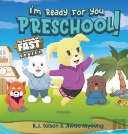 Bertrand.pt - I'M Ready For You Preschool! (The Growing Up Fast Series)