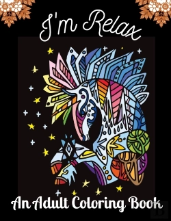 Bertrand.pt - I'M Relax An Adult Coloring Book