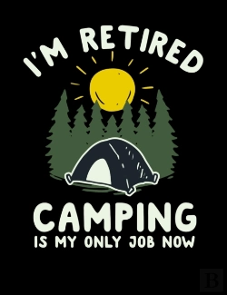 Bertrand.pt - I'M Retired Camping Is My Only Job Now