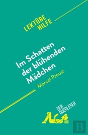 Im Schatten Der Blühenden Mädchen : Von Marcel Proust