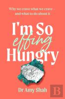I'M So Effing Hungry