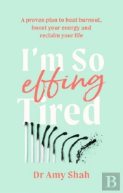 I'M So Effing Tired