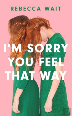 Bertrand.pt - I'M Sorry You Feel That Way