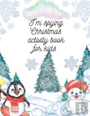 I'M Spying Christmas Activity Book For Kids