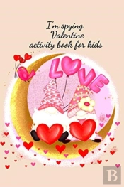 I'M Spying Valentine Activity Book For Kids